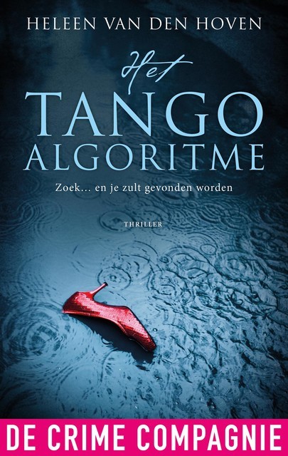Het Tango Algoritme, Heleen van den Hoven