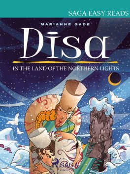Disa in the Land of the Northern Lights, Marianne Gade