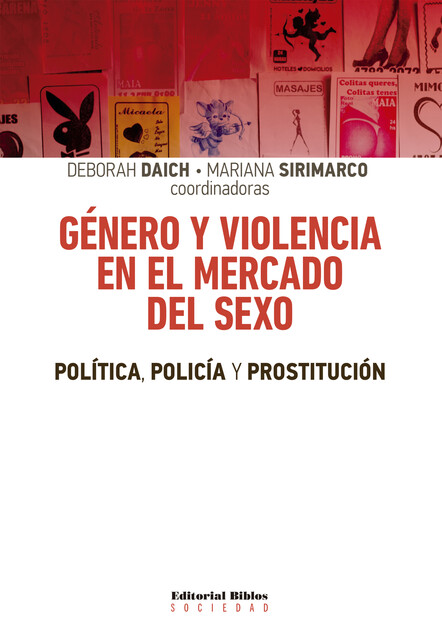 Género y violencia en el mercado del sexo, 
