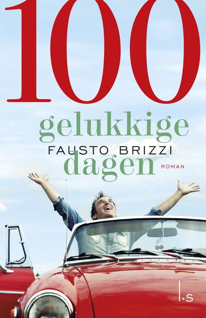 100 gelukkige dagen, Fausto Brizzi