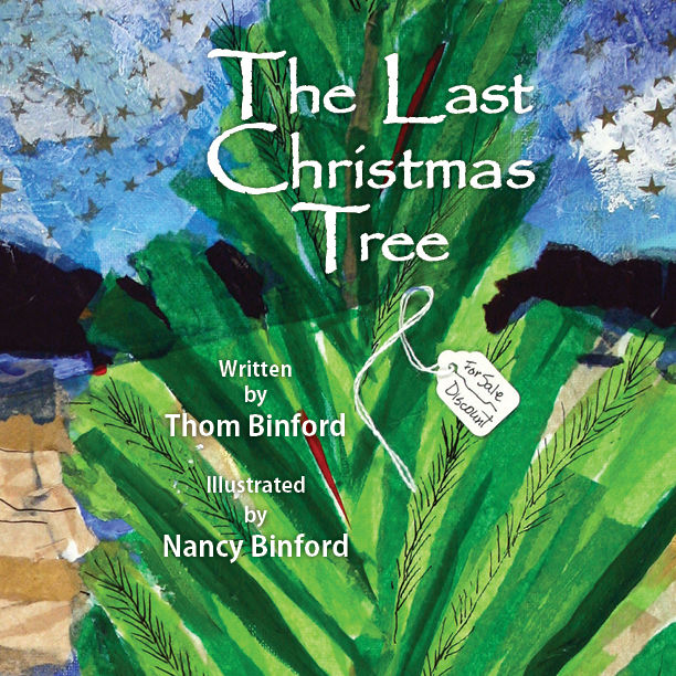 The Last Christmas Tree, Thomas Binford