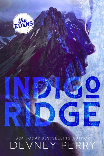 Indigo Ridge (The Edens), Devney Perry