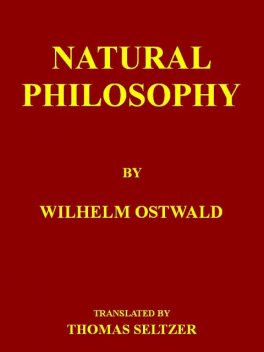 Natural Philosophy, Wilhelm Ostwald