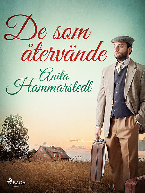 De som återvände, Anita Hammarstedt