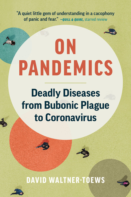 On Pandemics, David Waltner-Toews