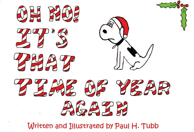 Oh No! It's That Time Of Year Again, Paul Tubb