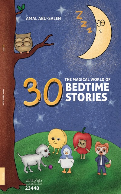 The Magical world of 30 Bedtime Stories, Amal Abu Saleh