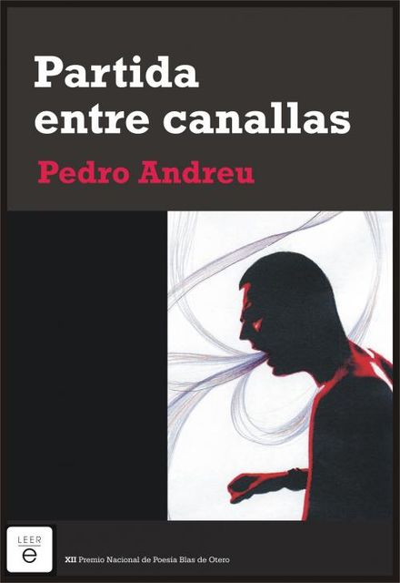 Partida entre canallas, Pedro Andreu