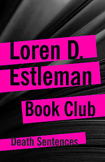 Book Club, Loren D. Estleman