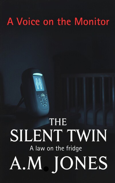The Silent Twin, A. M Jones