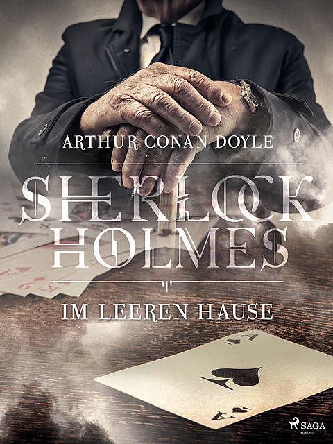 Im leeren Hause, Arthur Conan Doyle