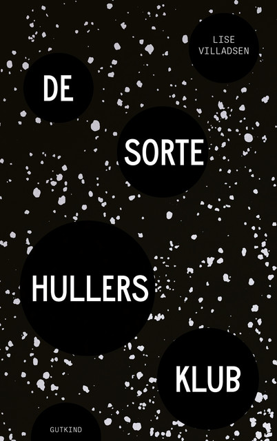 De sorte hullers klub, Lise Villadsen