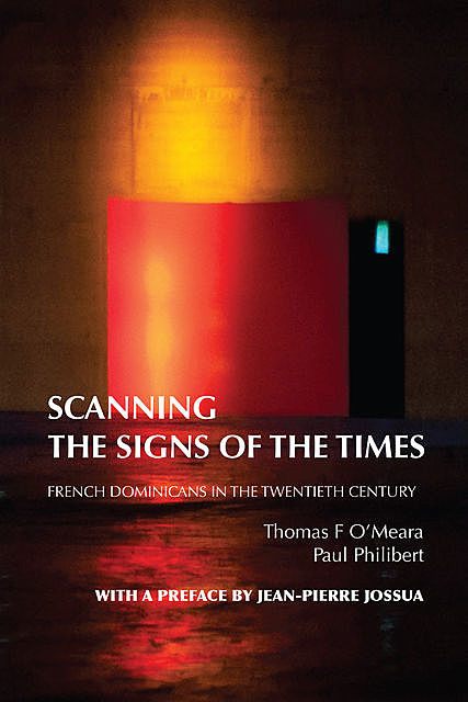 Scanning the Signs of the Times, Thomas O'Meara, Paul Philibert