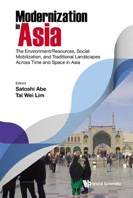Modernization in Asia, Tai Wei Lim, Satoshi Abe