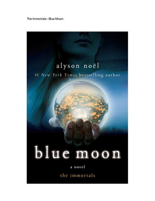 Lua Azul, Alyson Noel, Flavia Souto Maior