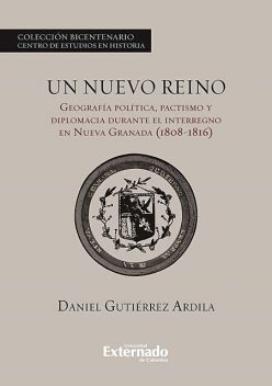 Un nuevo reino, Daniel Gutiérrez Ardila