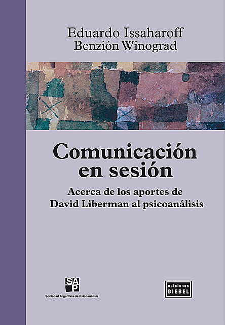 Comunicación en sesión, Benzión Winograd, Eduardo Issaharoff