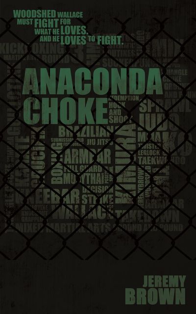 Anaconda Choke, Jeremy Brown