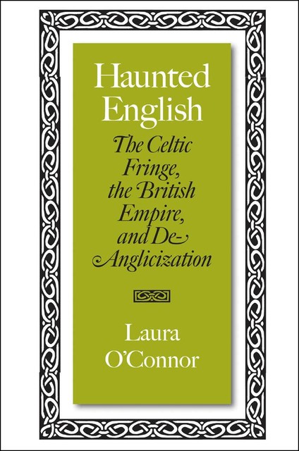 Haunted English, Laura O'Connor