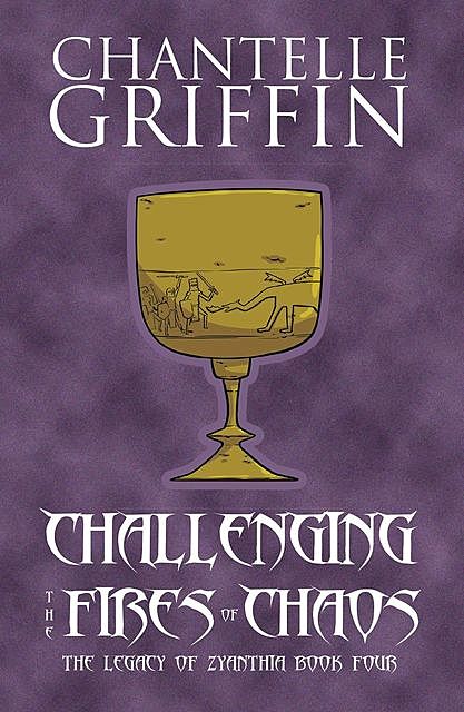 Challenging the Fires of Chaos, Chantelle Griffin