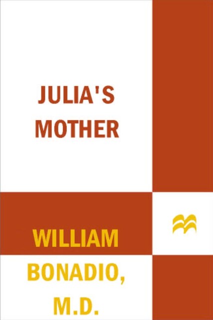 Julia's Mother, William Bonadio