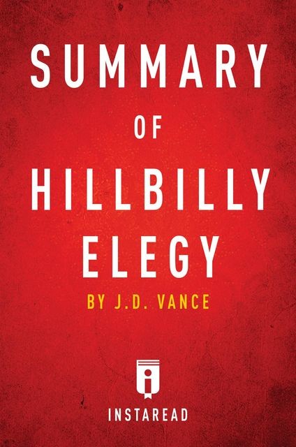 Summary of Hillbilly Elegy, Instaread