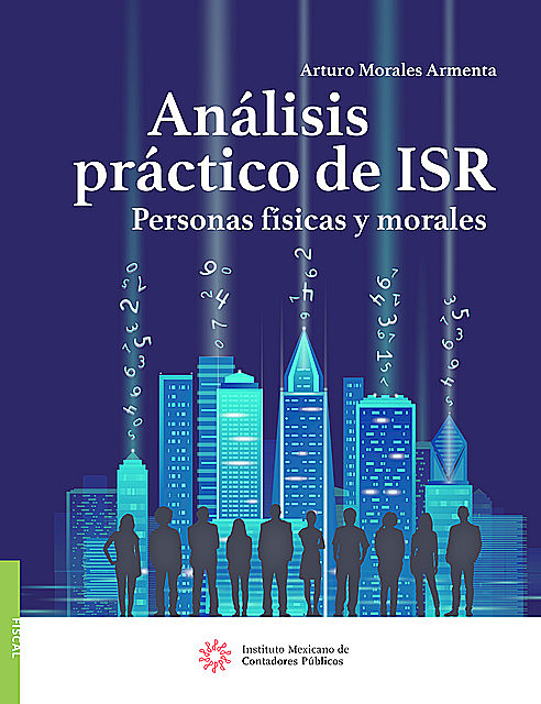 Análisis práctico de ISR, Arturo Morales Armenta