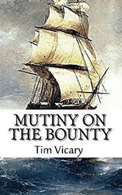 Mutiny on the Bounty, Tim Vicary