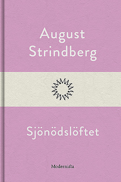 Sjönödslöftet, August Strindberg