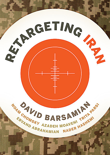 ReTargeting Iran, David Barsamian