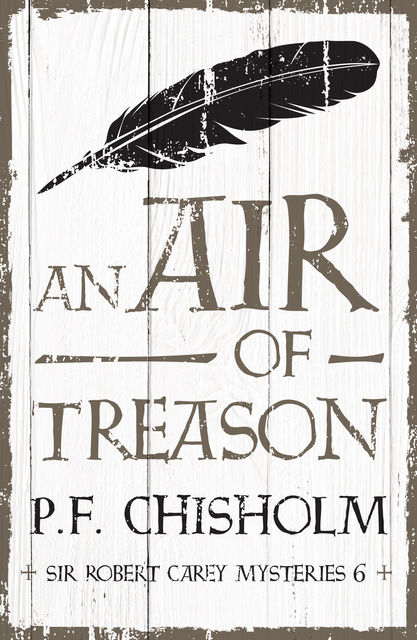 An Air of Treason, P.F.Chisholm