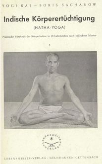 Индийская физическая подготовка, Борис Сахаров