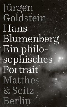 Hans Blumenberg, Jürgen Goldstein