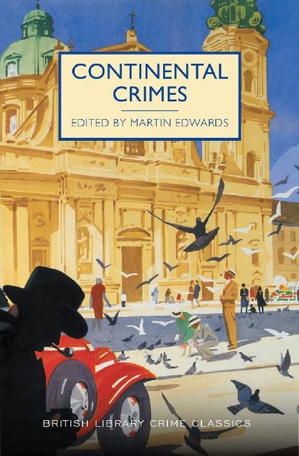 Continental Crimes, Edited by Martin Edwards