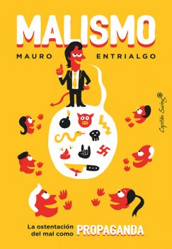 Malismo, Mauro Entrialgo