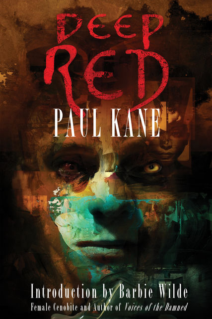 Deep RED, Paul Kane