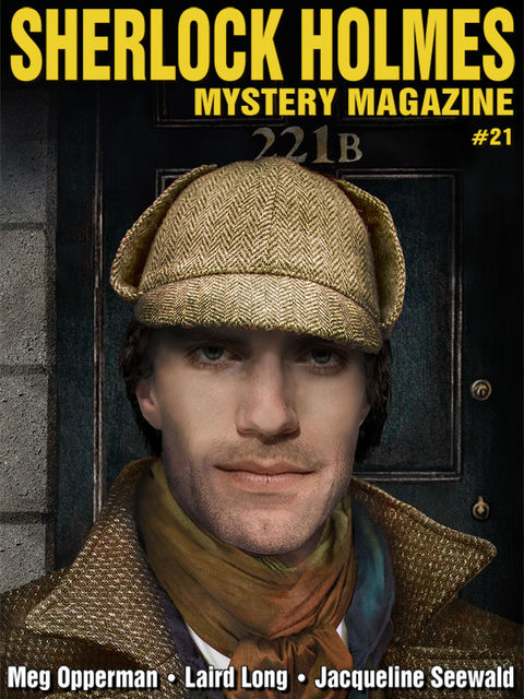 Sherlock Holmes Mystery Magazine #21, Arthur Conan Doyle, Meg Opperman