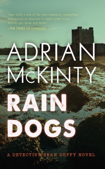 Rain Dogs, Adrian McKinty