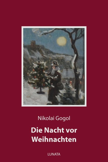 Die Nacht vor Weihnachten, Nikolaus Gogol