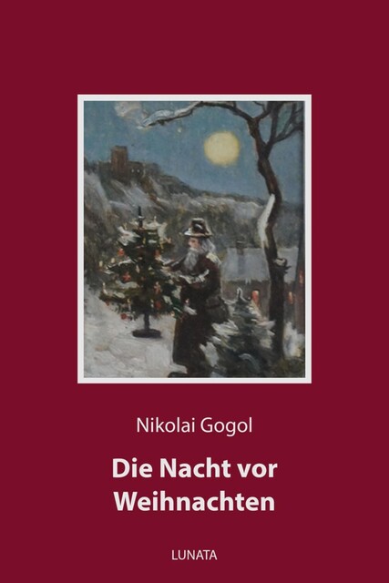 Die Nacht vor Weihnachten, Nikolaus Gogol
