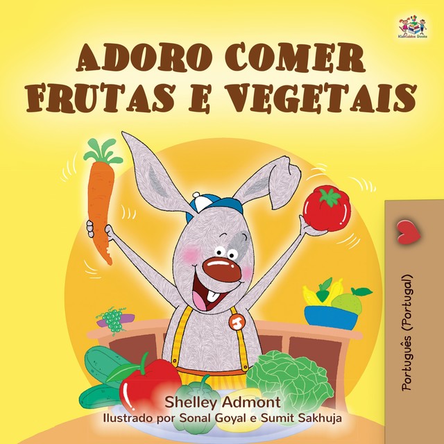 Adoro Comer Frutas e Vegetais, KidKiddos Books, Shelley Admont