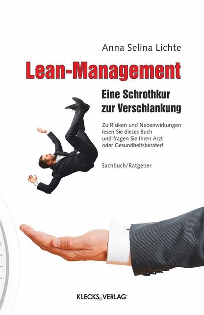 Lean-Management, Anna Selina Lichte