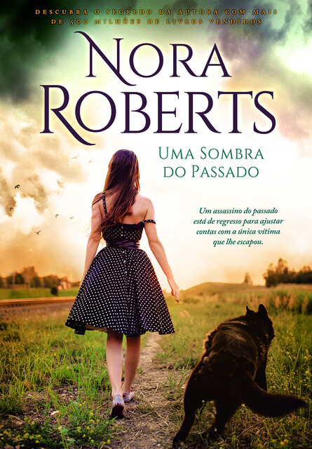 Uma Sombra do Passado, Nora Roberts