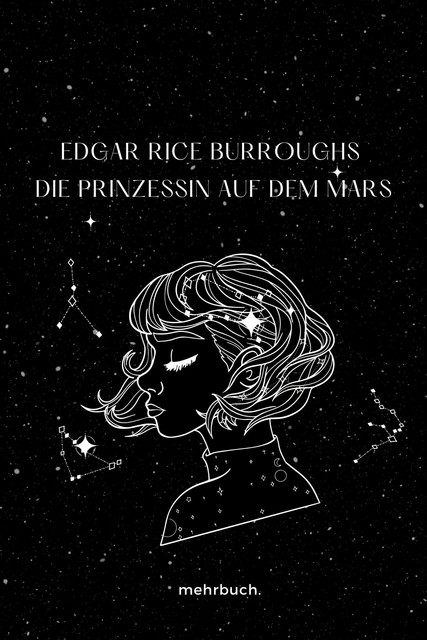 Die Prinzessin auf dem Mars, Edgar Rice Burroughs Burroughs
