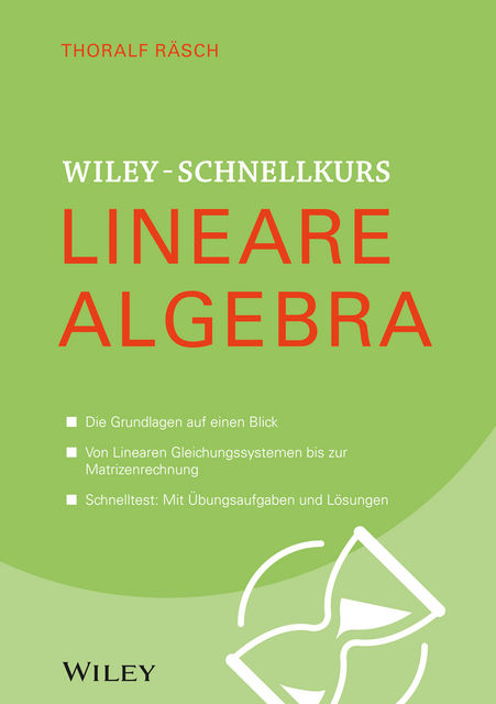 Wiley-Schnellkurs Lineare Algebra, Thoralf Räsch