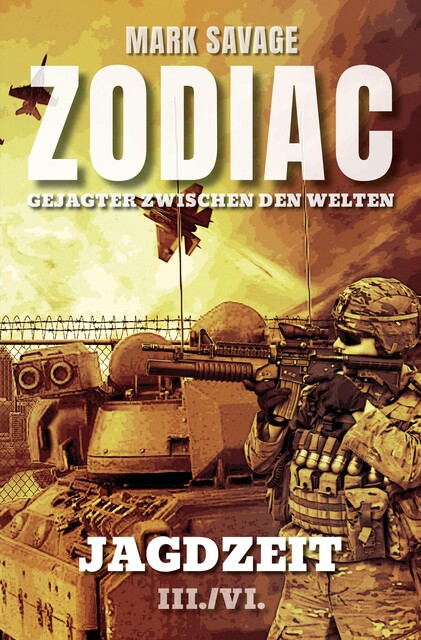 Zodiac-Gejagter zwischen den Welten III: Jagdzeit, Mark Savage