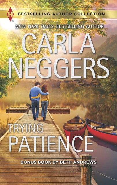 Trying Patience, Carla Neggers