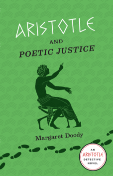 Aristotle and Poetic Justice, Margaret Doody