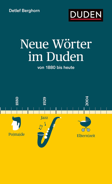 Neue Wörter im Duden, Detlef Berghorn