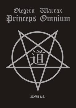 Princeps Omnium, Warrax